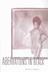 Aberrations In Black: Toward A Queer Of Color Critique цена и информация | Энциклопедии, справочники | kaup24.ee