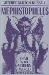 Mephistopheles: The Devil in the Modern World New edition цена и информация | Духовная литература | kaup24.ee