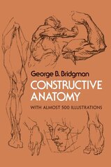 Constructive Anatomy New edition hind ja info | Tervislik eluviis ja toitumine | kaup24.ee