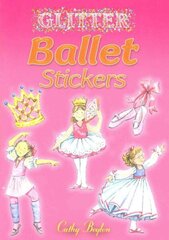 Glitter Ballet Stickers illustrated edition цена и информация | Книги для малышей | kaup24.ee