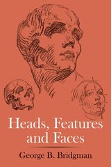 Heads, Features and Faces цена и информация | Книги об искусстве | kaup24.ee