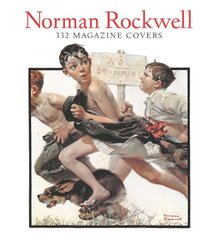Norman Rockwell: 332 Magazine Covers цена и информация | Книги об искусстве | kaup24.ee