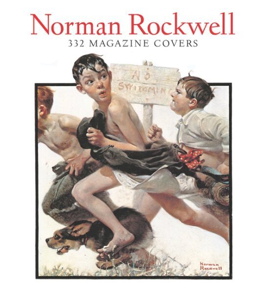 Norman Rockwell: 332 Magazine Covers hind ja info | Kunstiraamatud | kaup24.ee