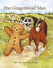 The Gingerbread Man: My First Reading Book hind ja info | Väikelaste raamatud | kaup24.ee