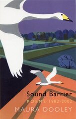 Sound Barrier: Poems 1982-2002 цена и информация | Поэзия | kaup24.ee