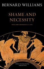 Shame and Necessity, Second Edition 2nd edition цена и информация | Исторические книги | kaup24.ee