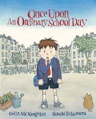 Once Upon an Ordinary School Day hind ja info | Väikelaste raamatud | kaup24.ee