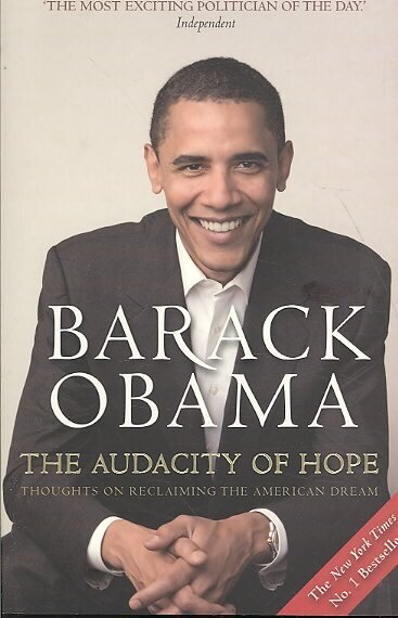 Audacity of Hope: Thoughts on Reclaiming the American Dream Main цена и информация | Ühiskonnateemalised raamatud | kaup24.ee