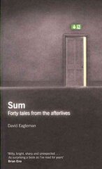 Sum: Forty Tales from the Afterlives Main hind ja info | Ajalooraamatud | kaup24.ee