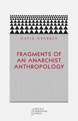 Fragments of an Anarchist Anthropology 2nd ed. hind ja info | Ühiskonnateemalised raamatud | kaup24.ee