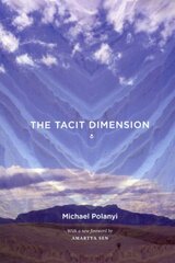 Tacit Dimension Revised ed. цена и информация | Исторические книги | kaup24.ee