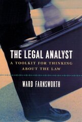 Legal Analyst - A Toolkit for Thinking about the Law: A Toolkit for Thinking about the Law New edition hind ja info | Majandusalased raamatud | kaup24.ee