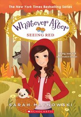 Seeing Red (Whatever After #12): Volume 12 hind ja info | Noortekirjandus | kaup24.ee