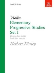 Elementary Progressive Studies, Set I for Violin, Set 1, Violin hind ja info | Kunstiraamatud | kaup24.ee