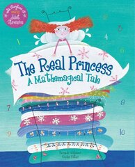 Real Princess: A Mathemagical Tale hind ja info | Väikelaste raamatud | kaup24.ee
