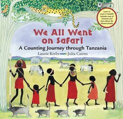 We All Went on Safari: A Counting Journey Through Tanzania hind ja info | Väikelaste raamatud | kaup24.ee