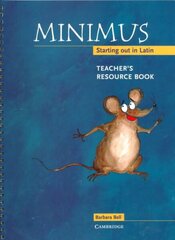 Minimus Teacher's Resource Book: Starting out in Latin hind ja info | Noortekirjandus | kaup24.ee