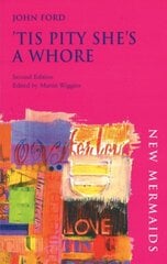 Tis Pity She's a Whore hind ja info | Lühijutud, novellid | kaup24.ee