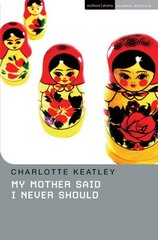 My Mother Said I Never Should New Edition - New Edition цена и информация | Рассказы, новеллы | kaup24.ee