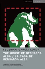 House Of Bernarda Alba: La casa de Bernarda Alba Student Manual/Study Guide цена и информация | Рассказы, новеллы | kaup24.ee