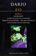 Fo Plays: 1: Mistero Buffo; Accidental Death...; Trumpets and Raspberries; Virtuous Burglar; One Was Nude... hind ja info | Lühijutud, novellid | kaup24.ee