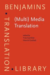(Multi) Media Translation: Concepts, practices, and research hind ja info | Võõrkeele õppematerjalid | kaup24.ee