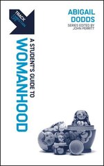 Track: Womanhood: A Student's Guide to Womanhood hind ja info | Usukirjandus, religioossed raamatud | kaup24.ee
