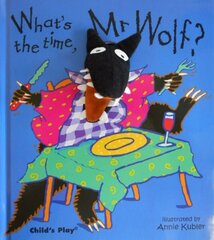 What's the Time, Mr Wolf? illustrated edition цена и информация | Книги для малышей | kaup24.ee