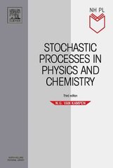 Stochastic Processes in Physics and Chemistry, 3rd edition hind ja info | Majandusalased raamatud | kaup24.ee