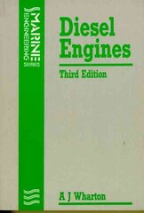 Diesel Engines, 3rd edition hind ja info | Ühiskonnateemalised raamatud | kaup24.ee