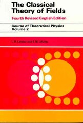 Classical Theory of Fields: Volume 2 4th edition, v. 2 цена и информация | Книги по экономике | kaup24.ee