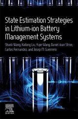 State Estimation Strategies in Lithium-ion Battery Management Systems hind ja info | Ühiskonnateemalised raamatud | kaup24.ee
