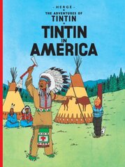 Tintin in America hind ja info | Noortekirjandus | kaup24.ee