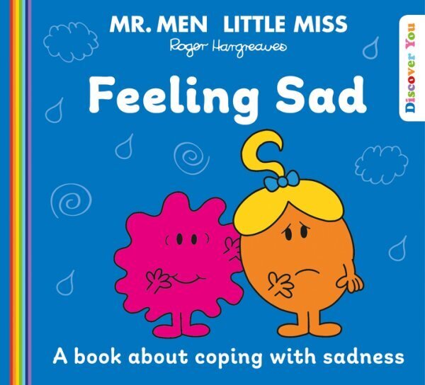 Mr. Men Little Miss: Feeling Sad hind ja info | Väikelaste raamatud | kaup24.ee