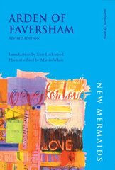 Arden of Faversham Revised - Revised edition hind ja info | Lühijutud, novellid | kaup24.ee