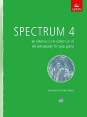 Spectrum 4 (Piano): an international collection of 66 miniatures for solo piano hind ja info | Kunstiraamatud | kaup24.ee