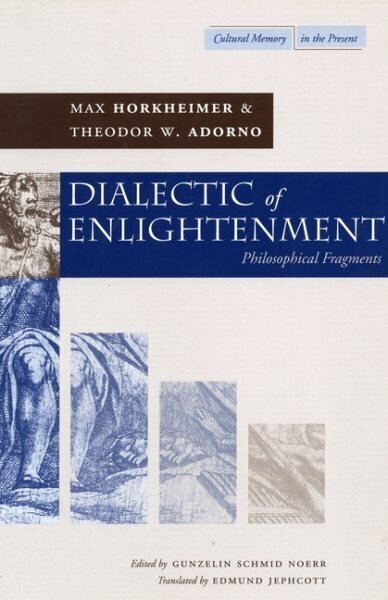 Dialectic of Enlightenment: Philosophical Fragments hind ja info | Ühiskonnateemalised raamatud | kaup24.ee