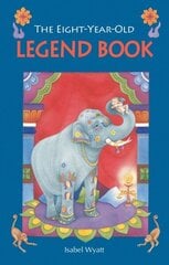 Eight-Year-Old Legend Book hind ja info | Noortekirjandus | kaup24.ee