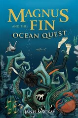 Magnus Fin and the Ocean Quest 2009 цена и информация | Книги для подростков и молодежи | kaup24.ee