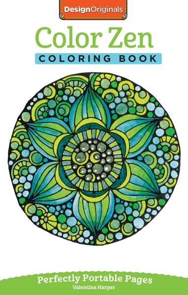 Color Zen Coloring Book: Perfectly Portable Pages цена и информация | Tervislik eluviis ja toitumine | kaup24.ee