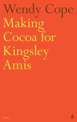 Making Cocoa for Kingsley Amis Main цена и информация | Поэзия | kaup24.ee