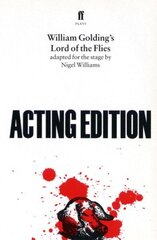 Lord of the Flies: adapted for the stage by Nigel Williams, Play hind ja info | Lühijutud, novellid | kaup24.ee