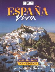 Espana Viva activity book new edition: Spanish for Beginners 1st New edition hind ja info | Võõrkeele õppematerjalid | kaup24.ee