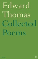 Collected Poems of Edward Thomas Main hind ja info | Luule | kaup24.ee