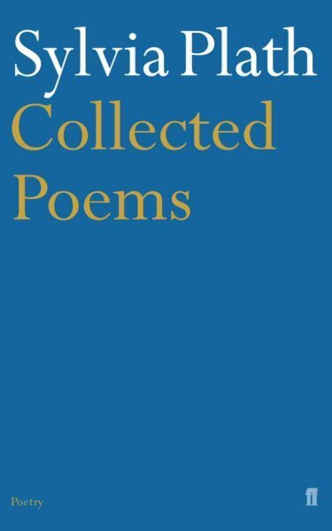 Collected Poems: Collected Poems Main hind ja info | Luule | kaup24.ee