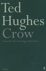 Crow: From the Life and Songs of the Crow Main hind ja info | Luule | kaup24.ee