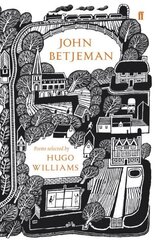 John Betjeman: Poems Selected by Hugo Williams Main - 80th anniversary edition цена и информация | Поэзия | kaup24.ee