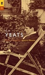 W. B. Yeats: Poems Selected by Seamus Heaney Main hind ja info | Luule | kaup24.ee