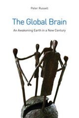 Global Brain: The Awakening Earth in a New Century 3rd Revised edition hind ja info | Majandusalased raamatud | kaup24.ee