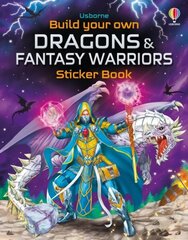 Build Your Own Dragons and Fantasy Warriors Sticker Book hind ja info | Väikelaste raamatud | kaup24.ee